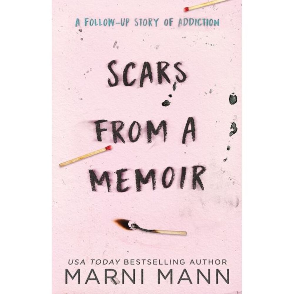 Scars from a Memoir -- Marni Mann